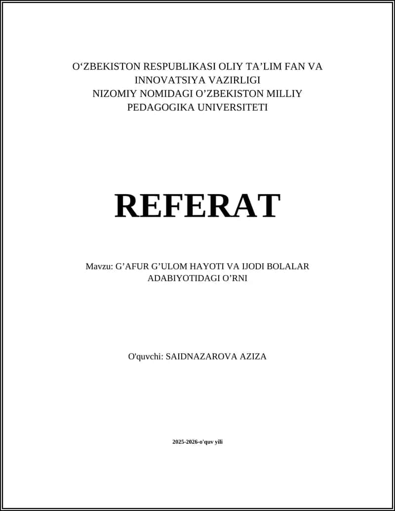 GʼAFUR GʼULOM HAYOTI VA IJODI BOLALAR ADABIYOTIDAGI OʼRNI