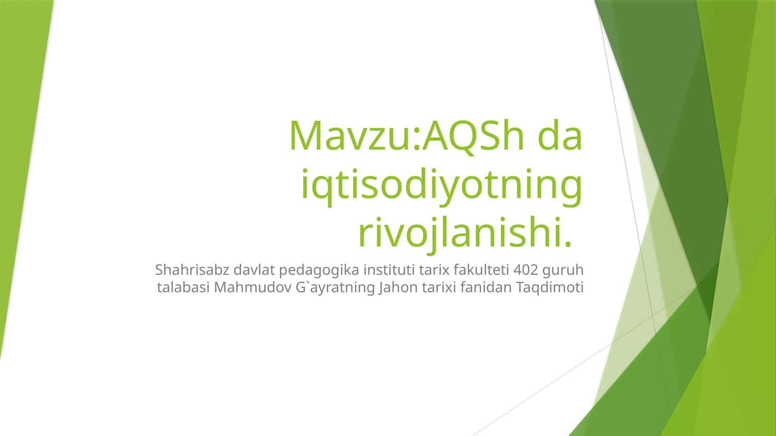 AQShning iqtisodiyotning rivojlanishi