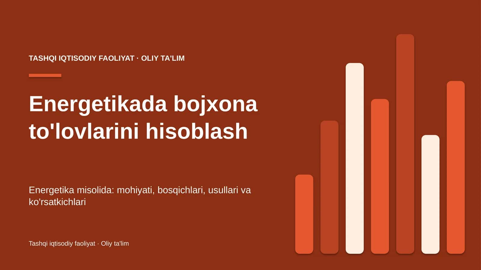 Energetikada bojxona to'lovlarini hisoblash