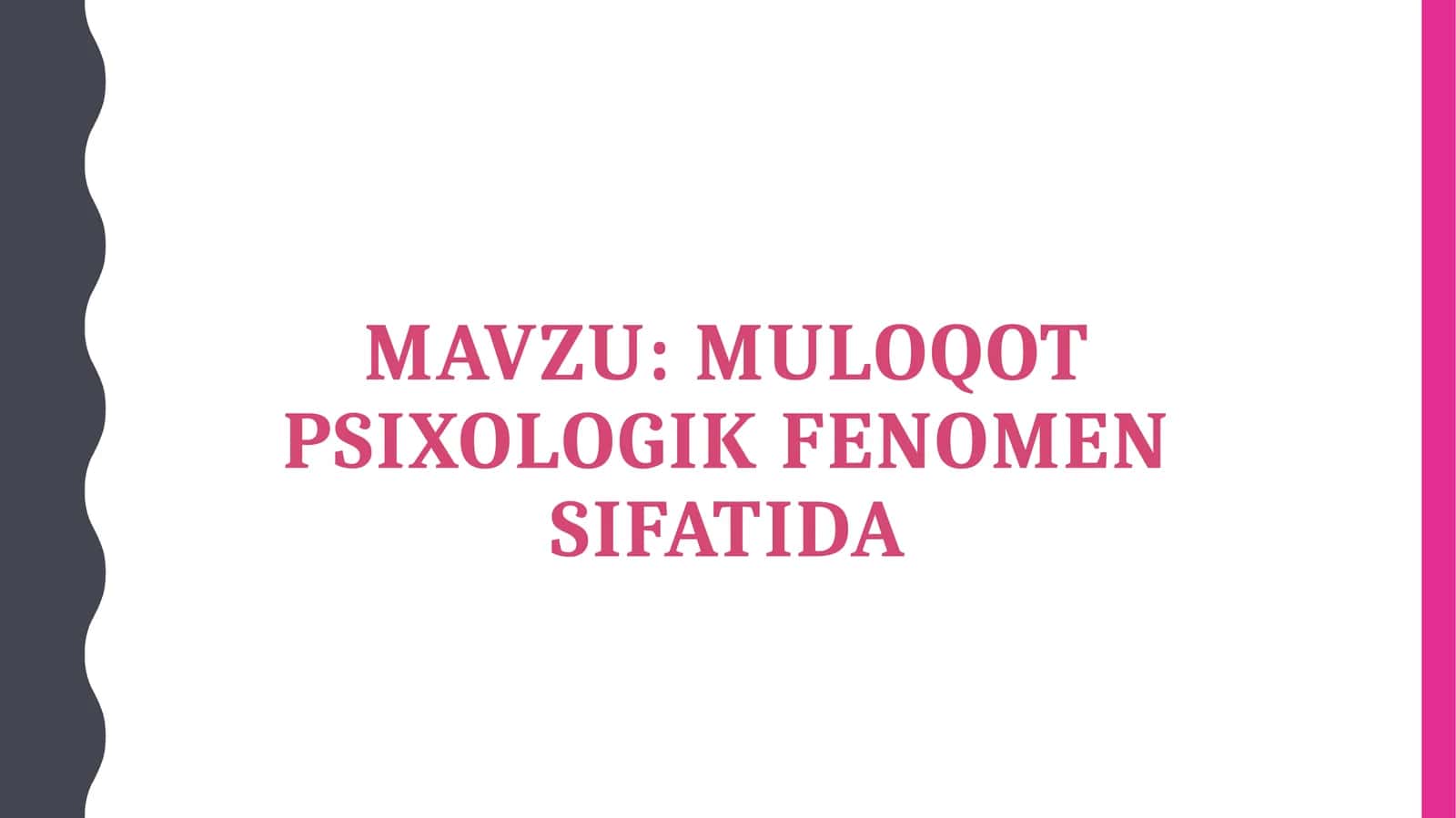 Muloqot psixologik fenomen sifatida