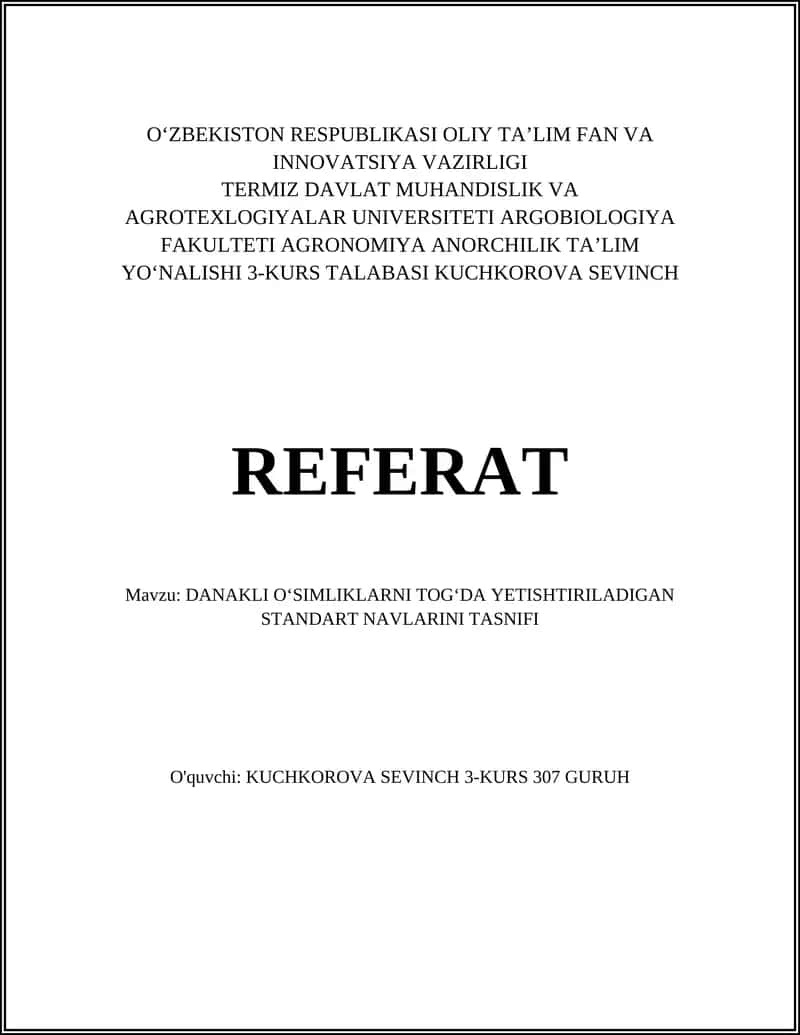 TOGʻDA YETISHTIRILADIGAN STANDART NAVLARINI TASNIFI