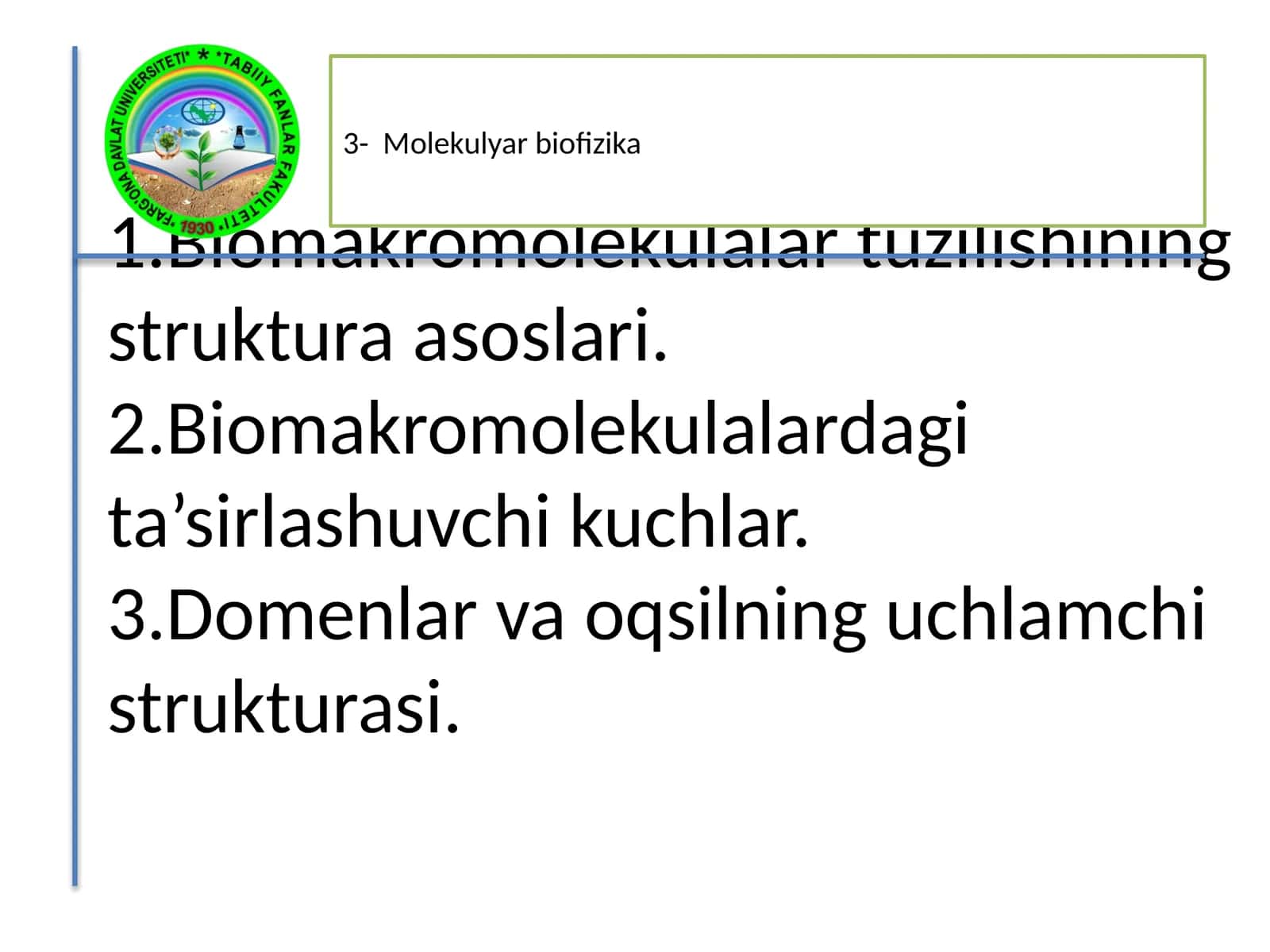 Biomakromolekullar tuzilishi