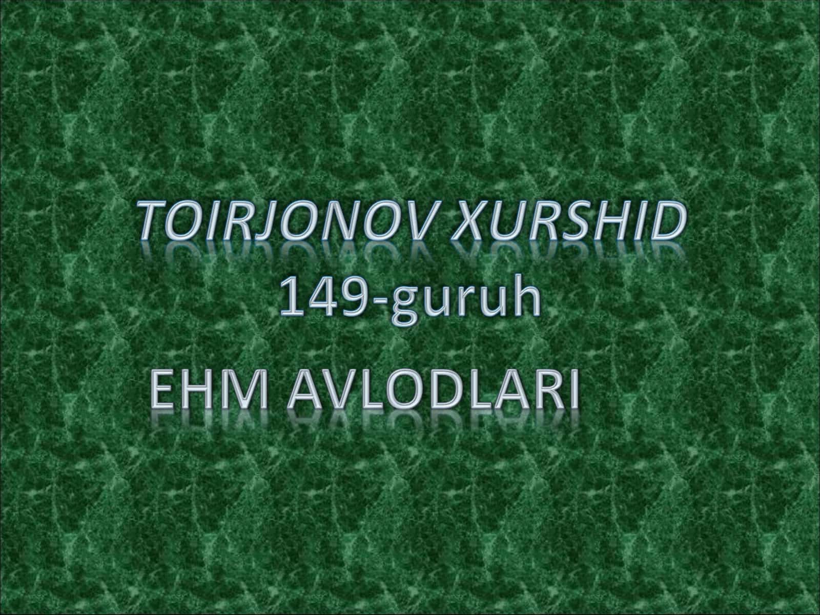 EHM AVLODLARI