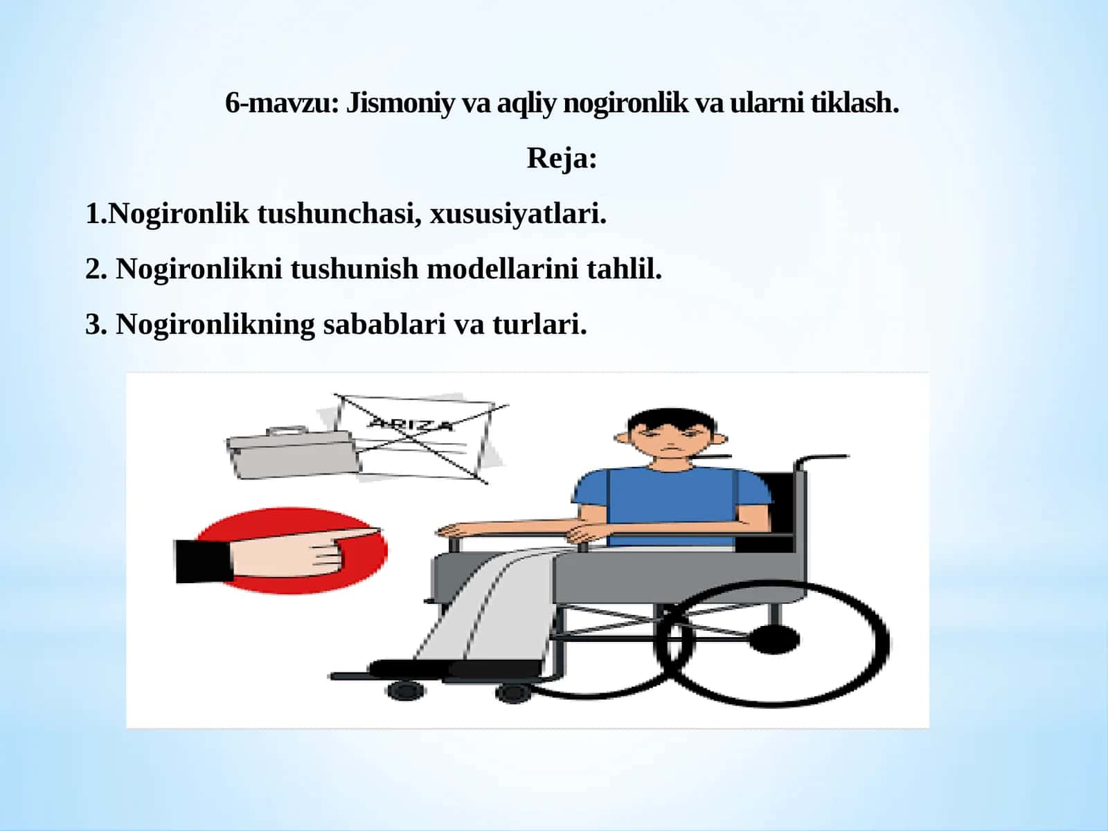 Jismoniy va aqliy nogironlik va ularni tiklash