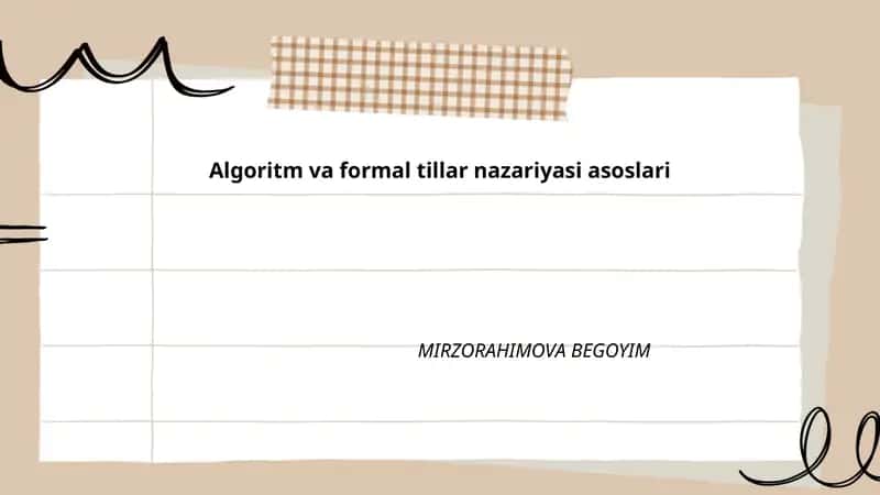 Algoritm va formal tillar nazariyasi asoslari