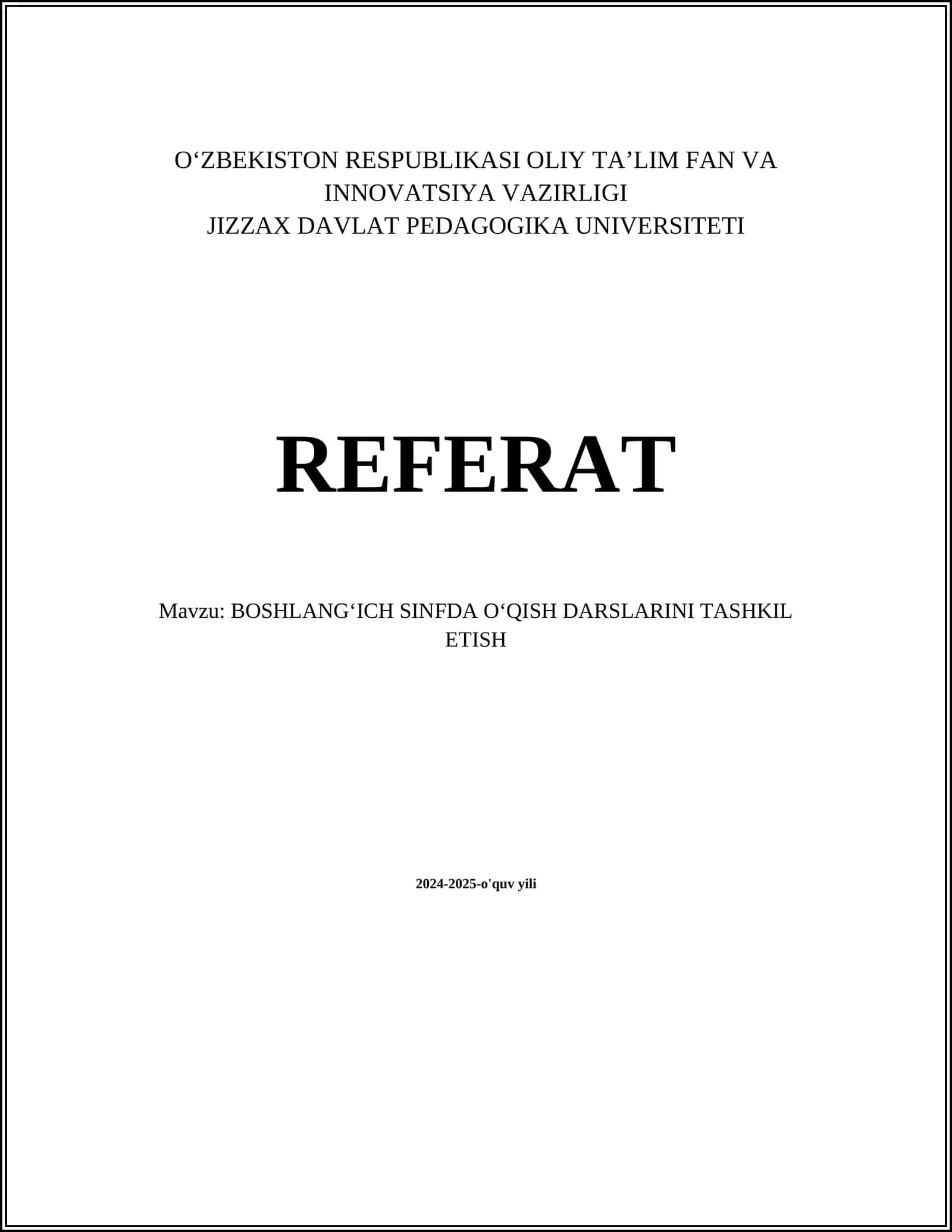 BOSHLANGʻICH SINFDA OʻQISH DARSLARINI TASHKIL ETISH