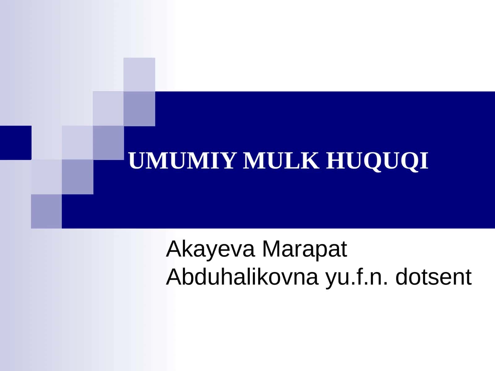 UMUMIY MULK HUQUQI