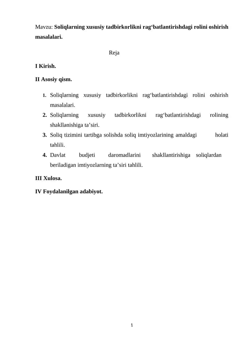 Soliqlarning xususiy tadbirkorlikni ragʻbatlantirishdagi rolini oshirish masalalari