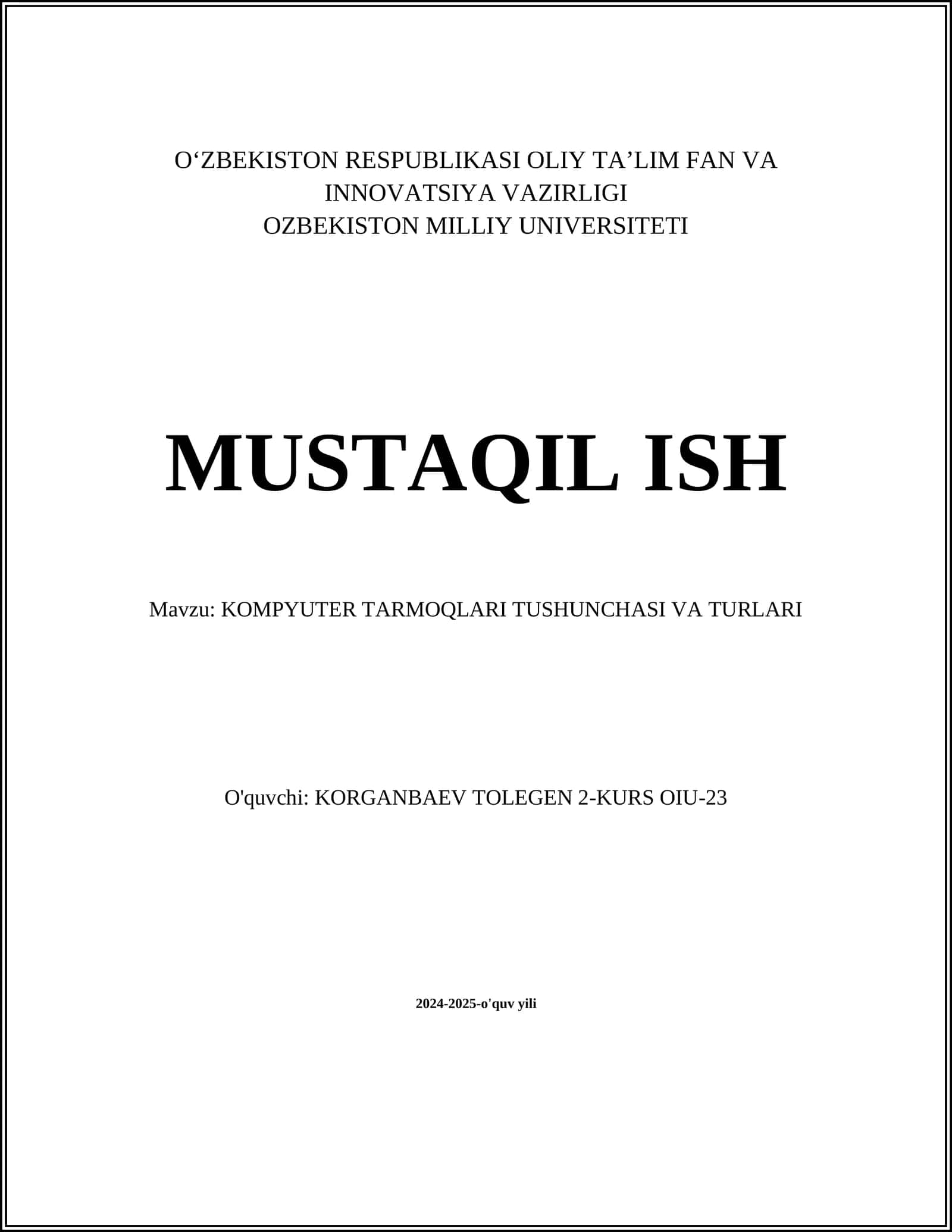 KOMPYUTER TARMOQLARI TUSHUNCHASI VA TURLARI