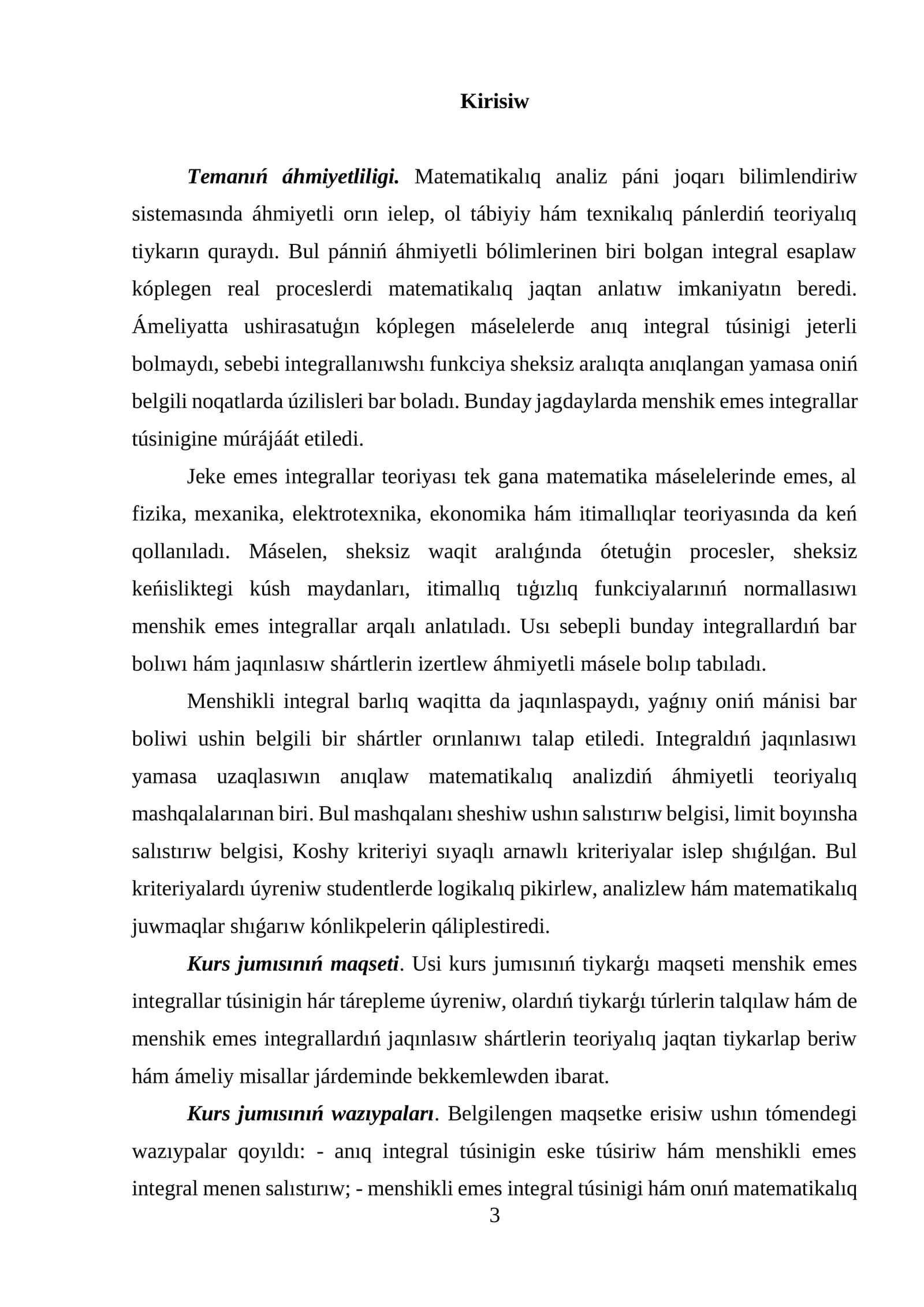 Menshiksiz integrallar ham olardin