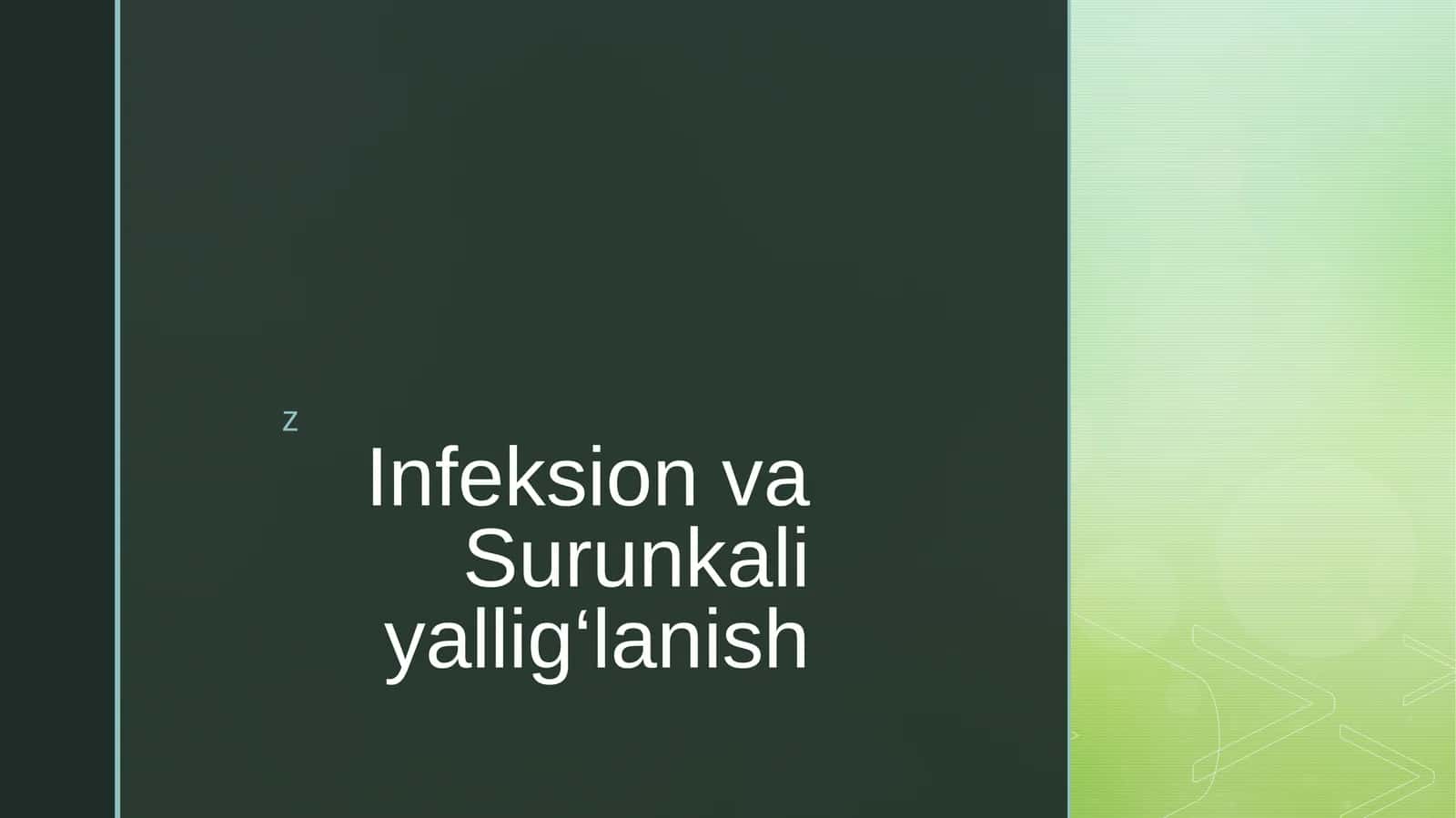 surunkali va infeksion kasalliklar 1