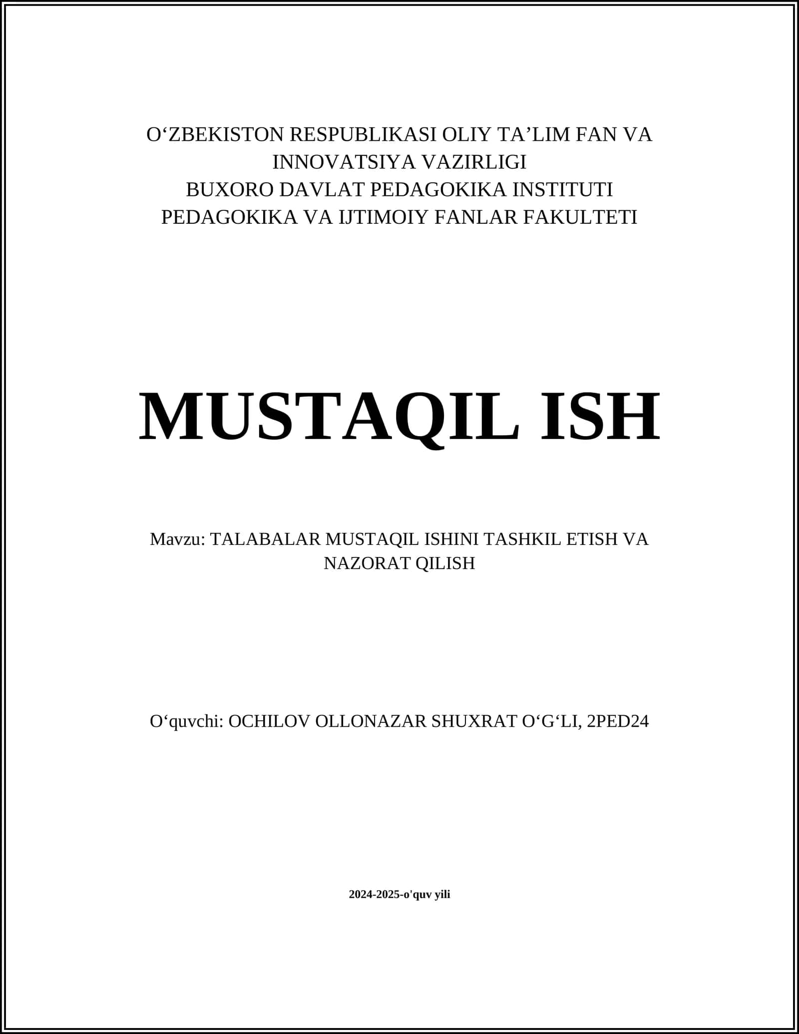 TALABALAR MUSTAQIL ISHINI TASHKIL ETISH VA NAZORAT QILISH