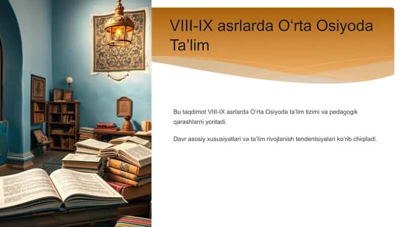VIII-IX asrlarda Oʻrta Osiyoda Taʼlim