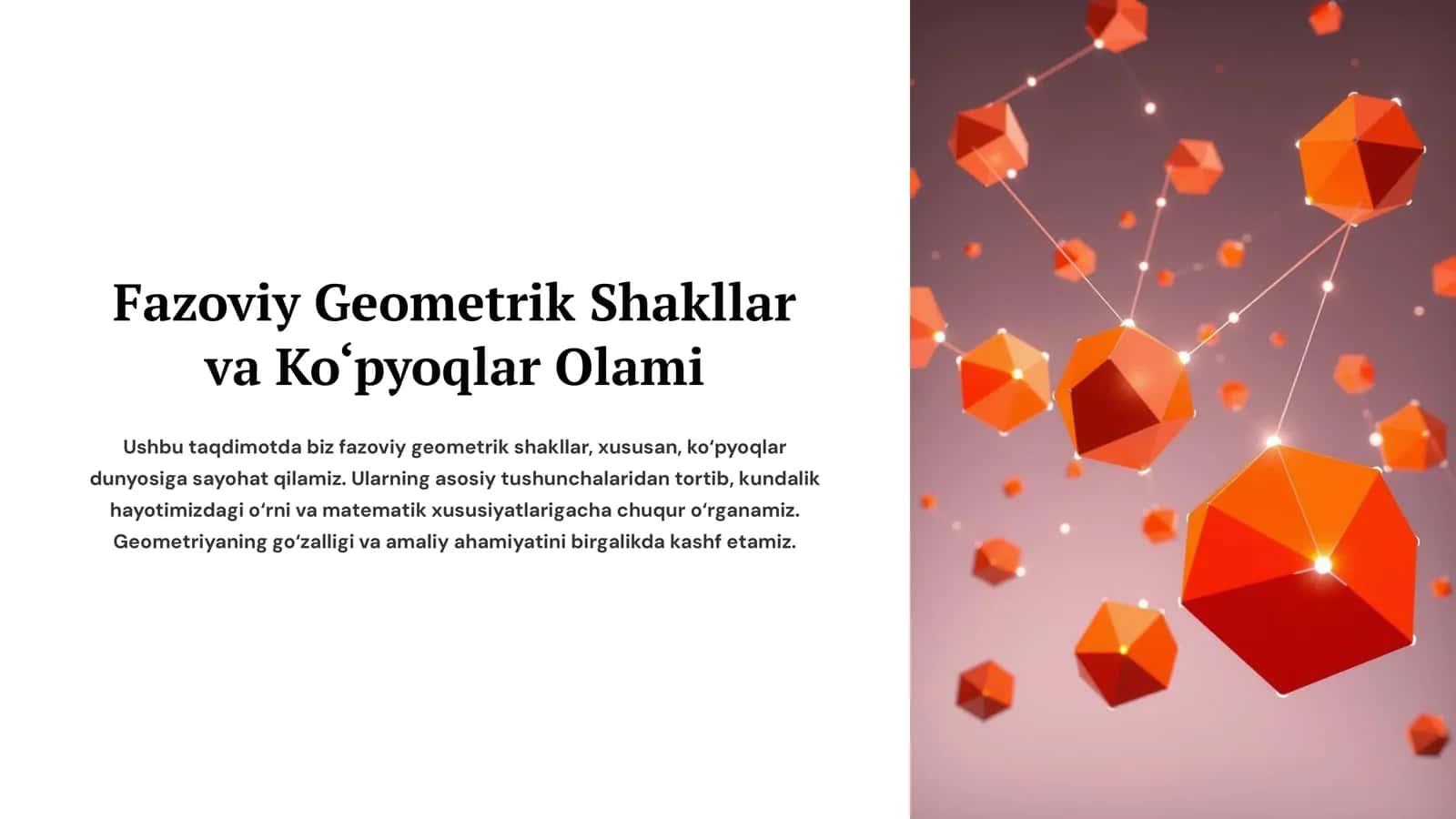 Fazoviy Geometrik Shakllar va Ko‘pyoqlar Olami