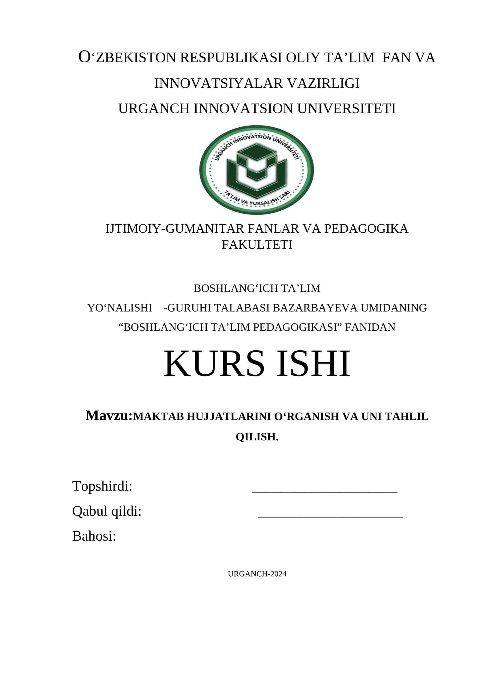 MAKTAB HUJJATLARINI O‘RGANISH VA UNI TAHLIL QILISH