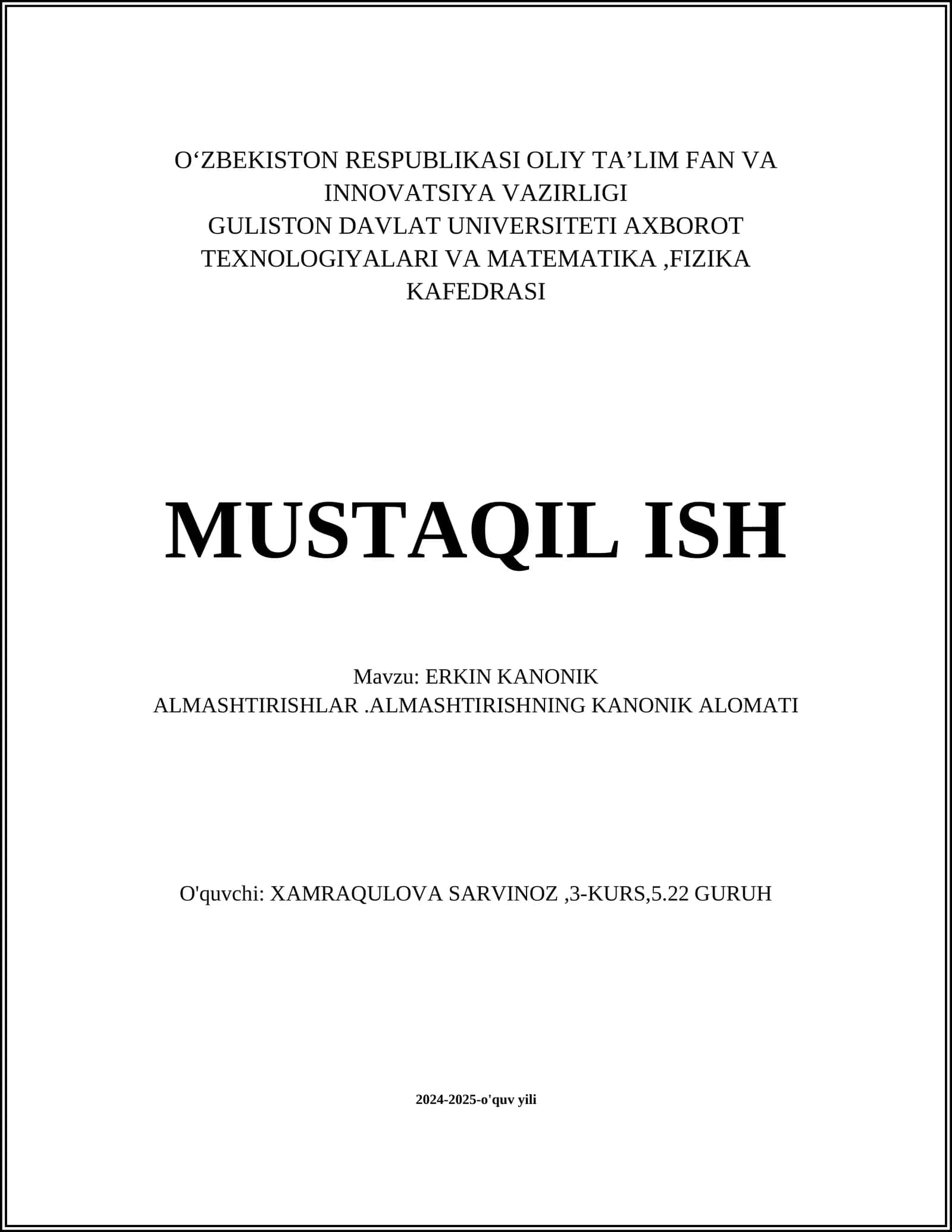 ERKIN KANONIK ALMASHTIRISHLAR.ALMASHTIRISHNING KANONIK ALOMATI