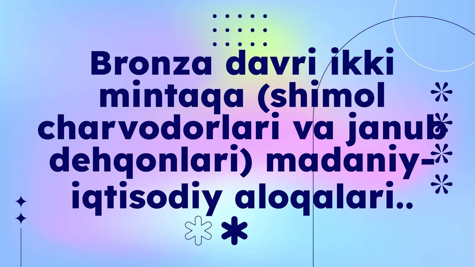 Bronzadavri Shimol Charvodor Qabilalari Madaniyati