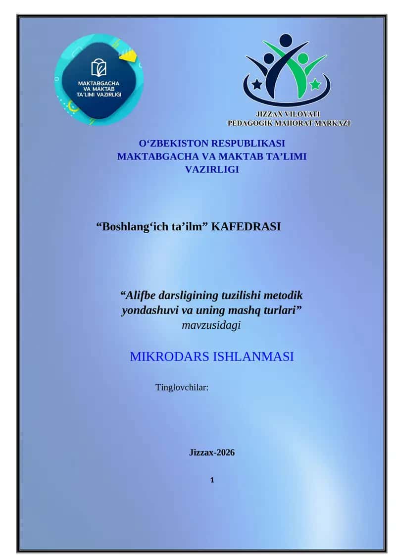 Alifbe darsligining tuzilishi metodik yondashuvi va uning mashq turlari