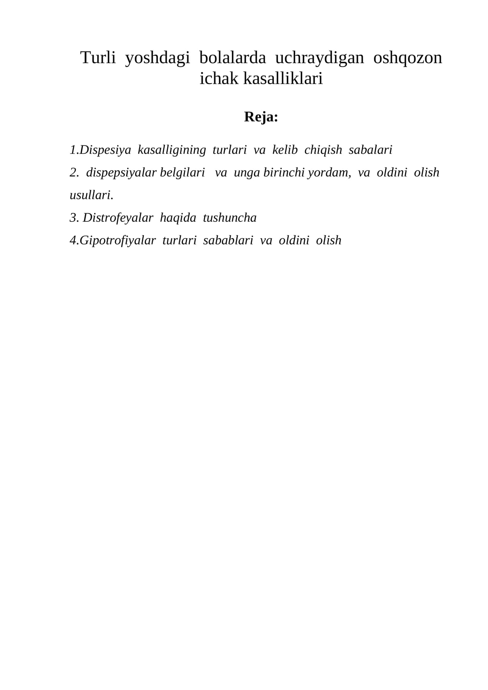 Turli yoshdagi bolalarda uchraydigan oshqozon ichak kasalliklari