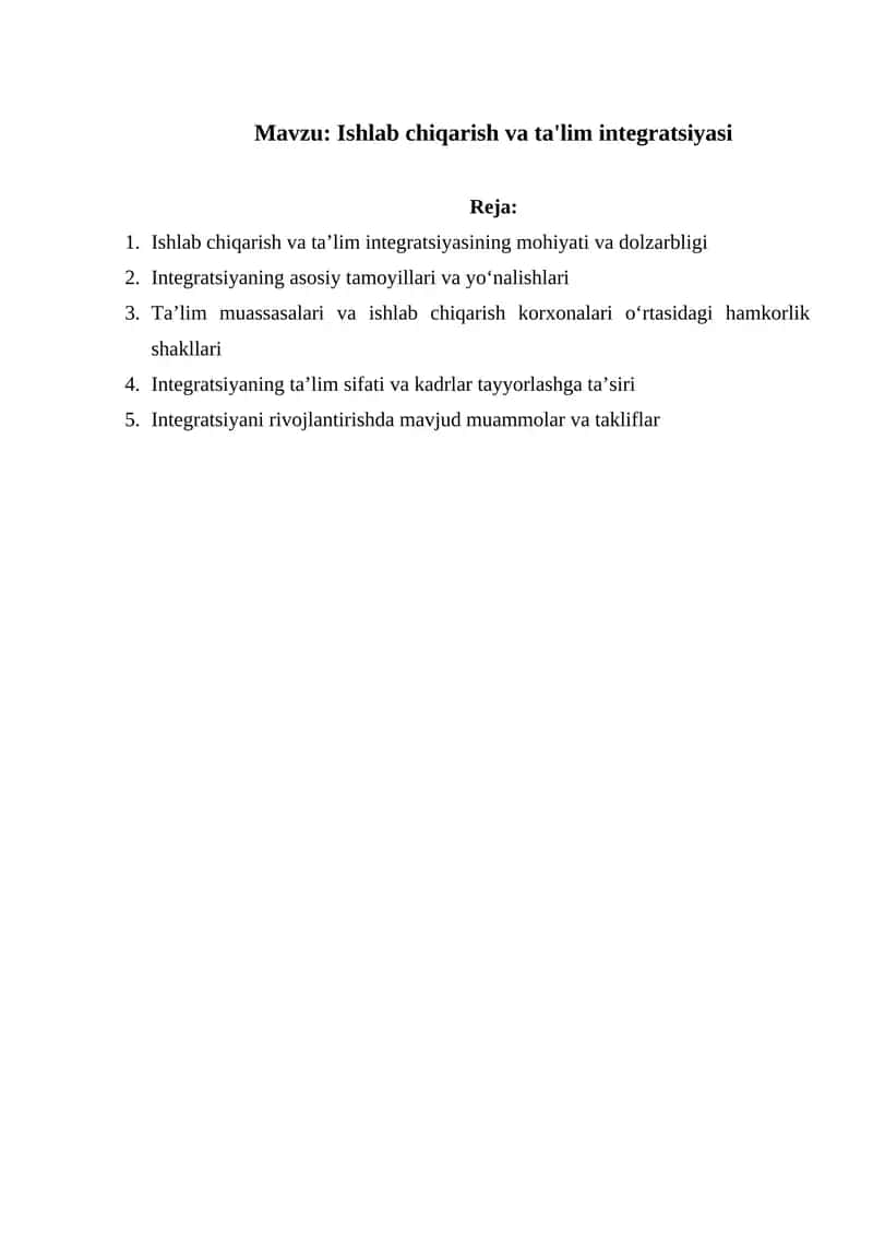 Ishlab chiqarish va ta'lim integratsiyasi