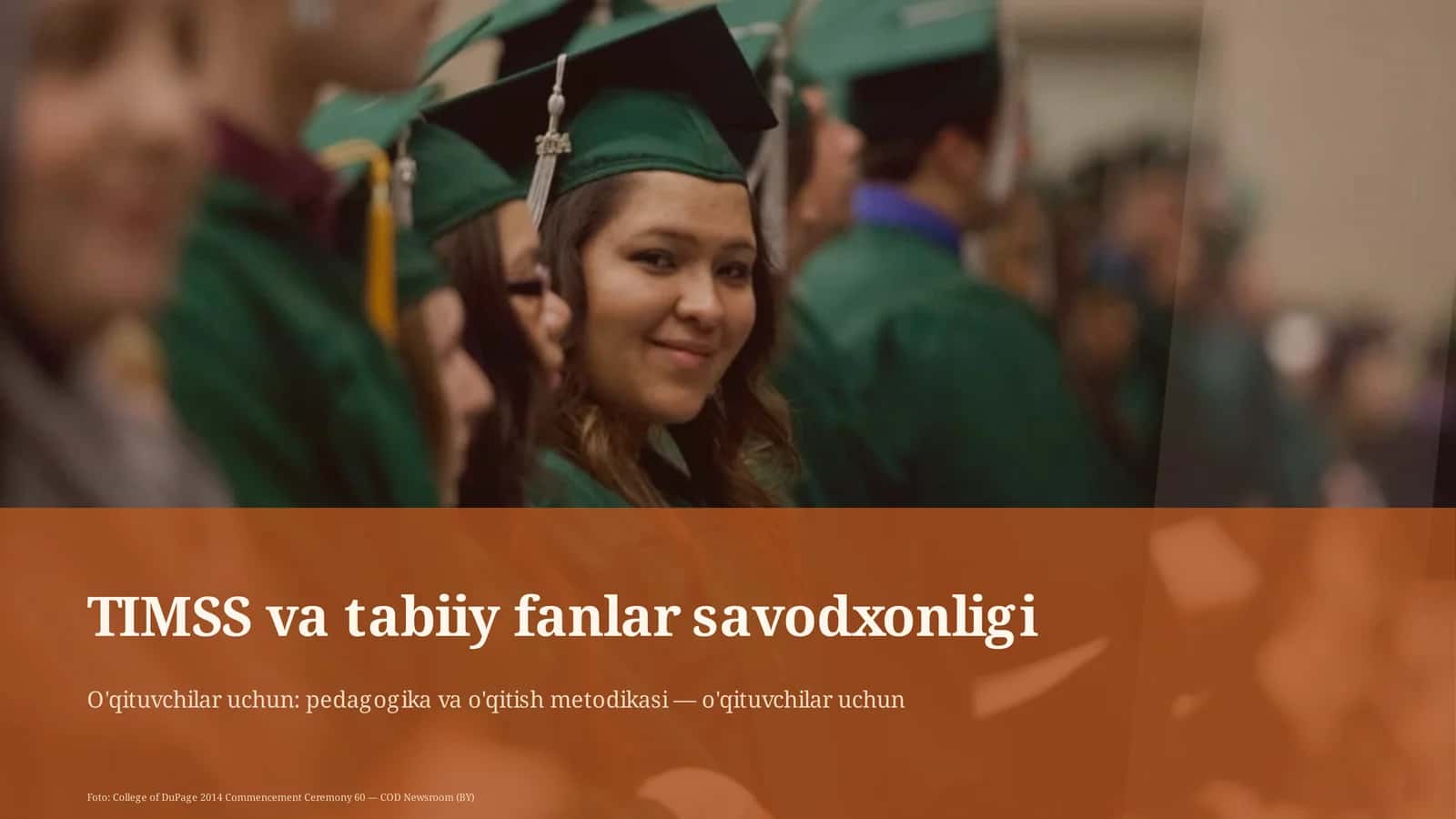 TIMSS va tabiiy fanlar savodxonligi