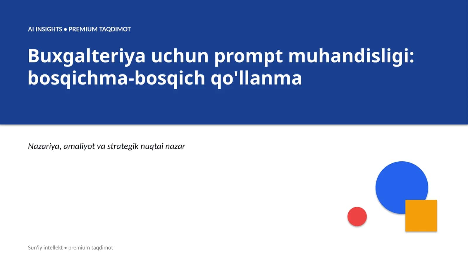 Buxgalteriya uchun prompt muhandisligi: bosqichma-bosqich qo'llanma