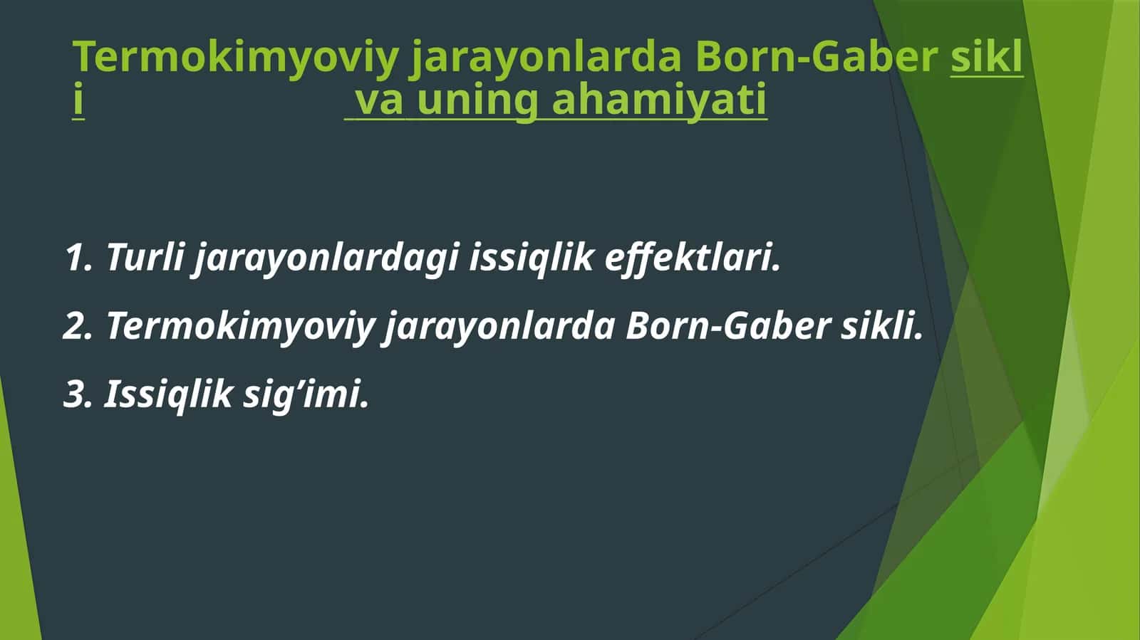 Termokimyoviy jarayonlarda Born-Gabersikli va uningahamiyati
