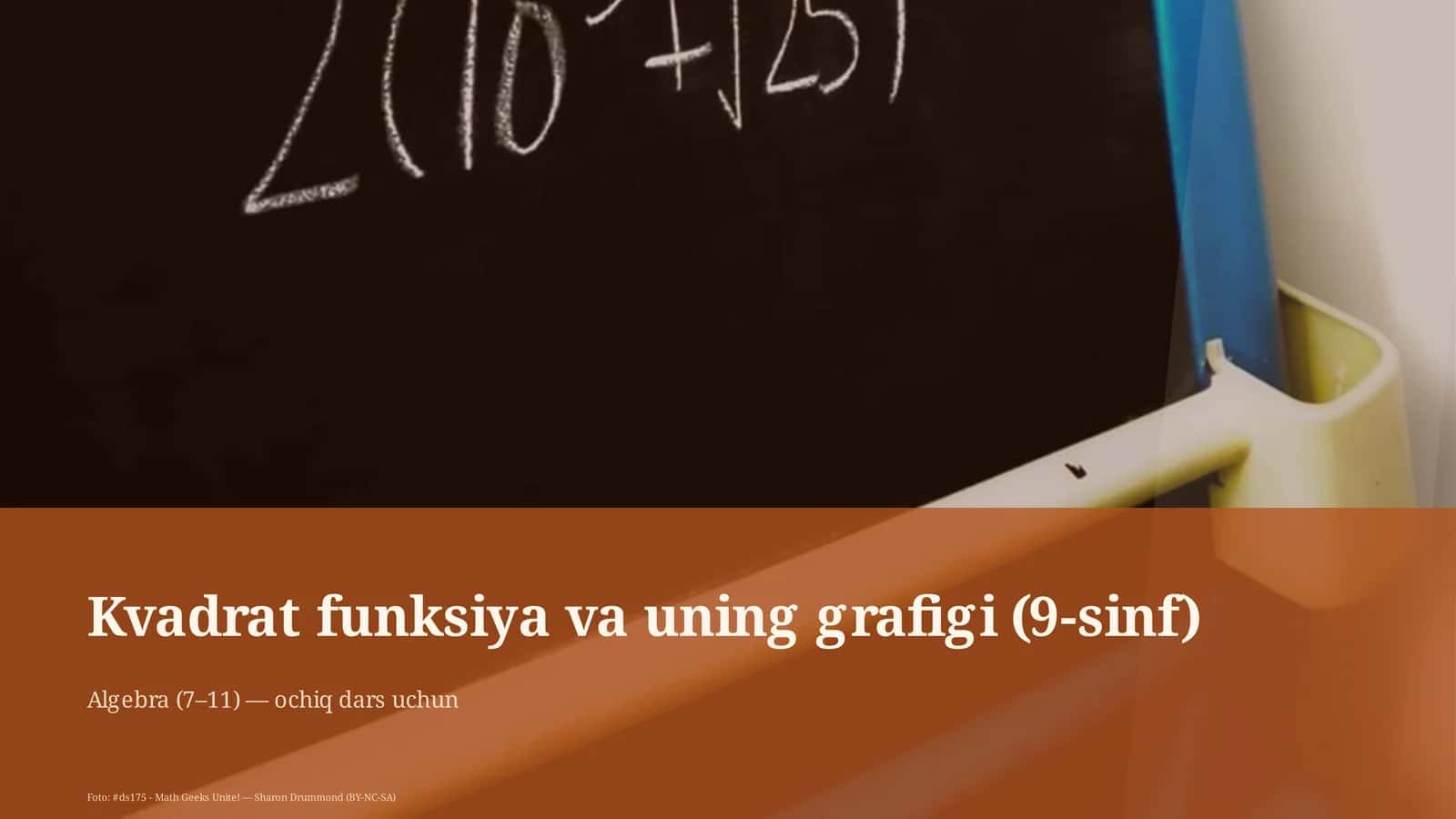 Kvadrat funksiya va uning grafigi (9-sinf)