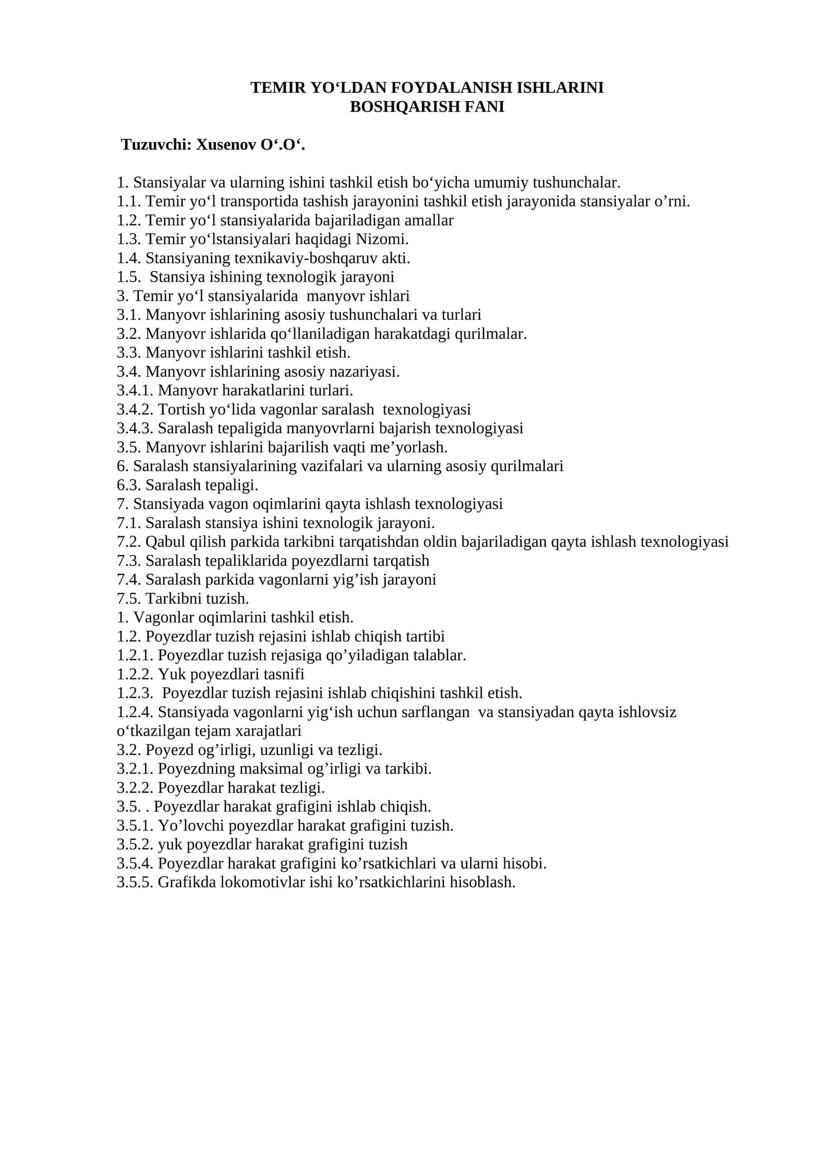 Temir yo‘ldan foydalanish ishlarini boshqarish fani
