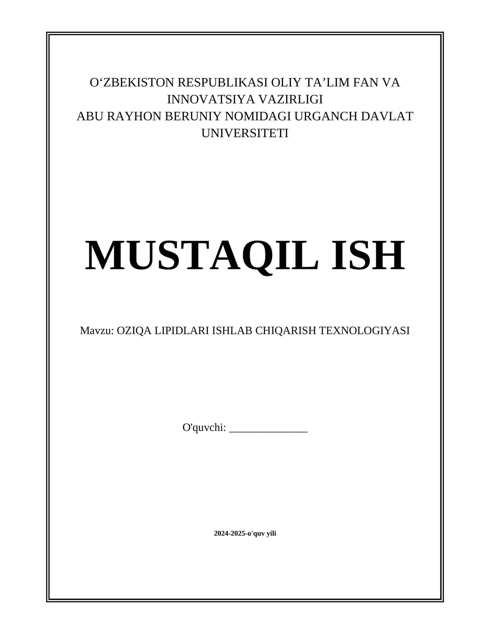 OZIQA LIPIDLARI ISHLAB CHIQARISH TEXNOLOGIYASI