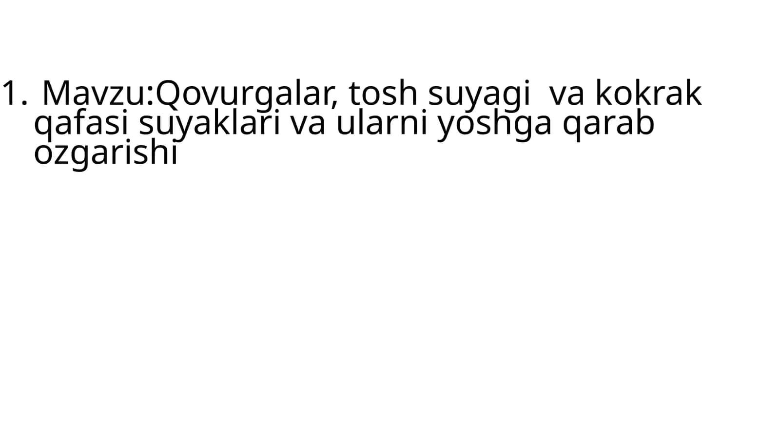 Qovurgalar, tosh suyagi va kokrak qafasi suyaklari