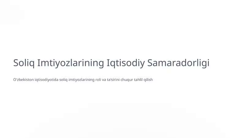 Soliq Imtiyozlarining Iqtisodiy Samaradorligi