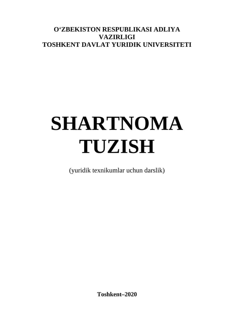 SHARTNOMA TUZISH (yuridik texnikumlar uchun darslik)