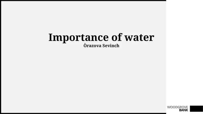 Importance of water