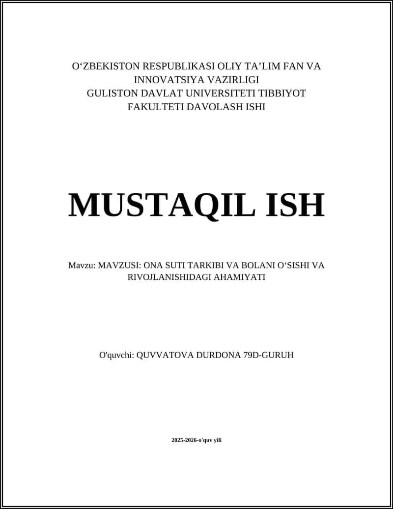 ONA SUTI TARKIBI VA BOLANI OʻSISHI VA RIVOJLANISHIDAGI AHAMIYATI