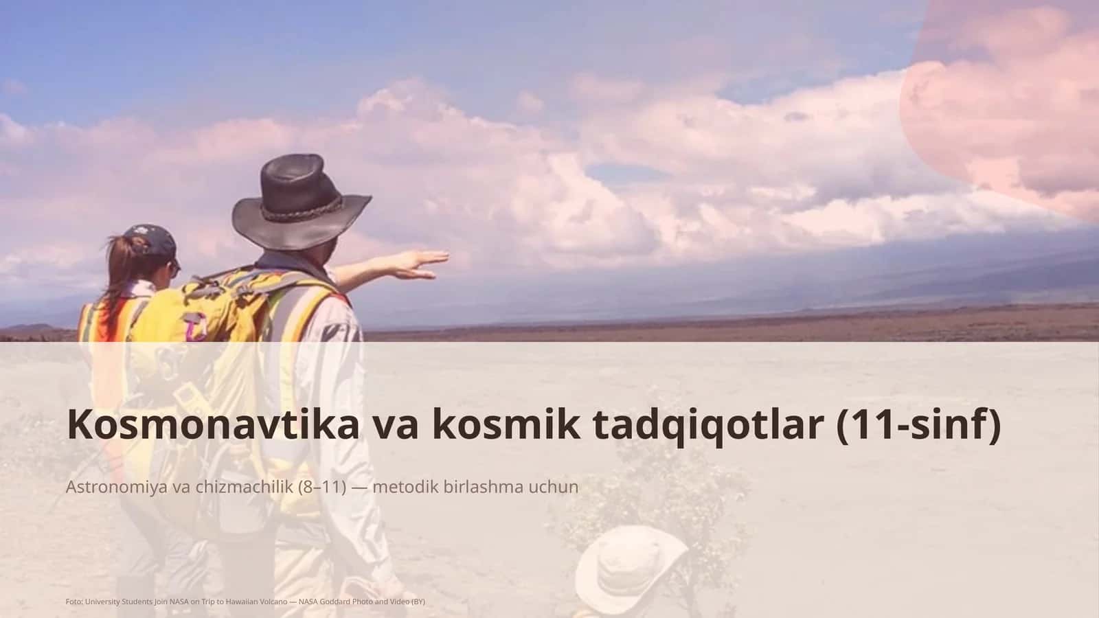 Kosmonavtika va kosmik tadqiqotlar (11-sinf)