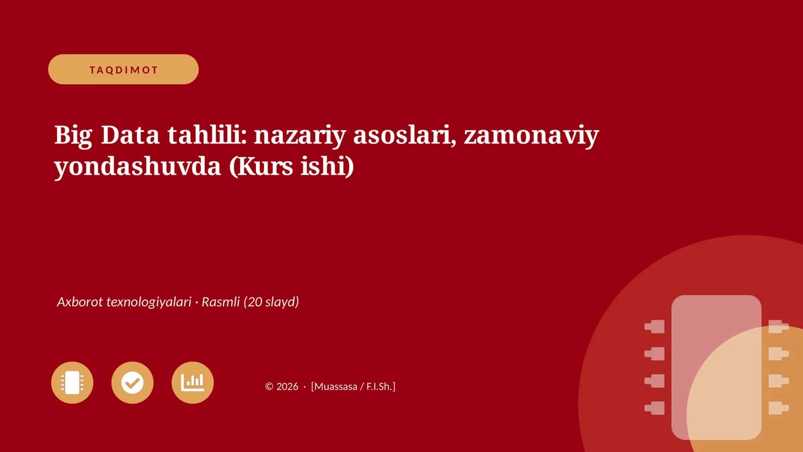 Big Data tahlili: nazariy asoslari, zamonaviy yondashuvda (Kurs ishi)