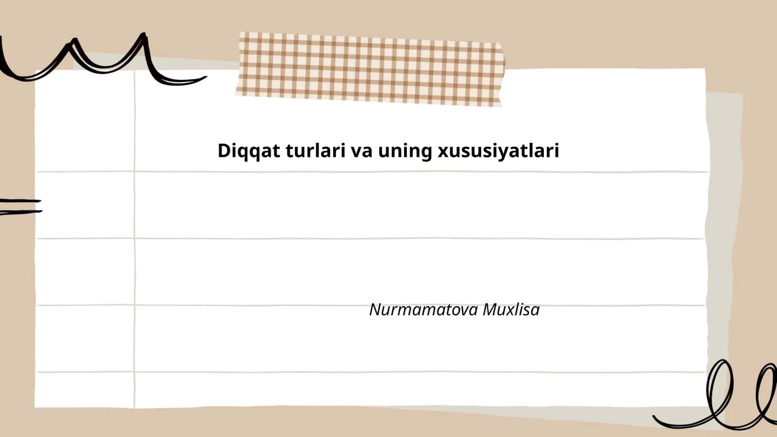 Diqqat turlari va uning xususiyatlari