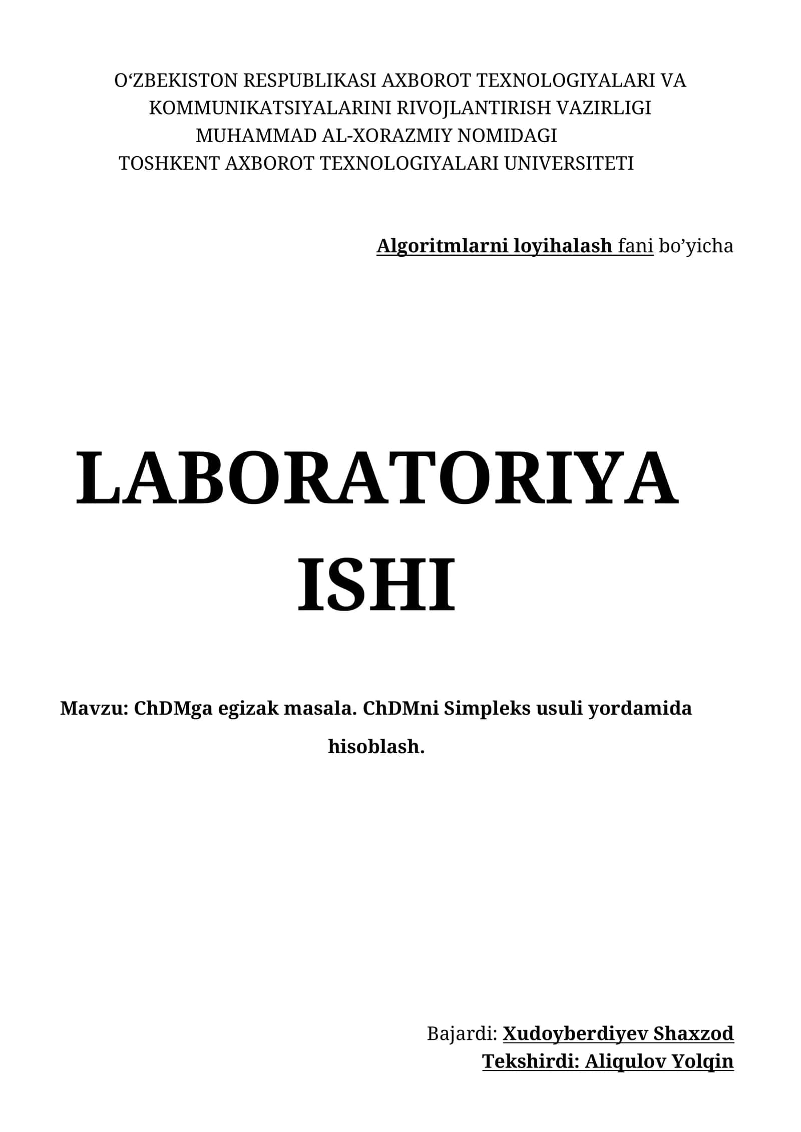 Algoritmlarni loyihalash fani bo’yicha LABORATORIYA ISHI