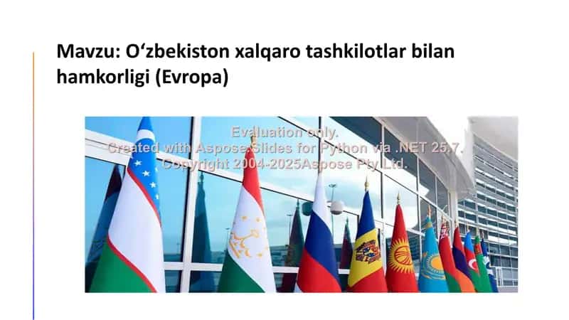 Oʻzbekiston va Yevropa: Hamkorlik asoslari