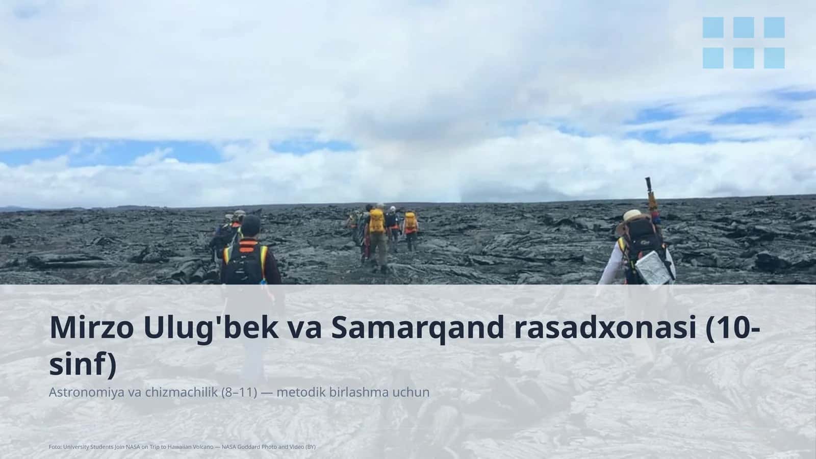 Mirzo Ulug'bek va Samarqand rasadxonasi (10-sinf)