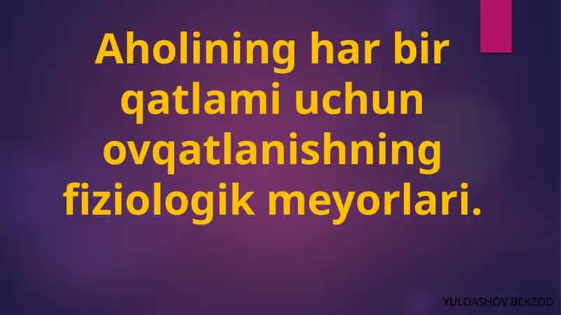 Ovqatlanishning fiziologik me'yorlari