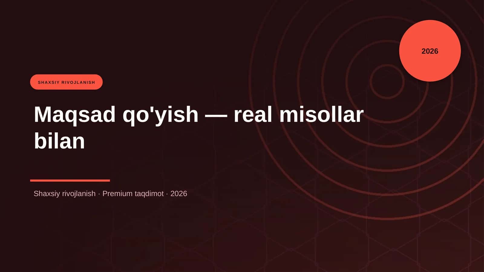 Maqsad qo'yish — real misollar bilan
