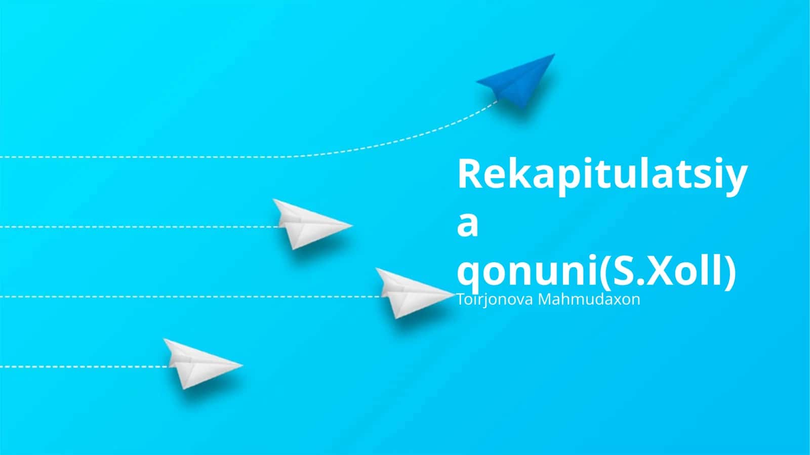 Rekapitulatsiya qonuni(S.Xoll)