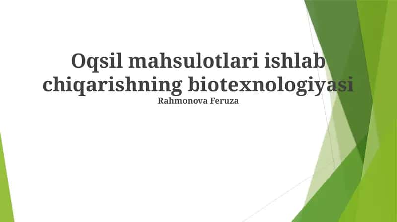 Oqsil Ishlab Chiqarish Biotexnologiyasi