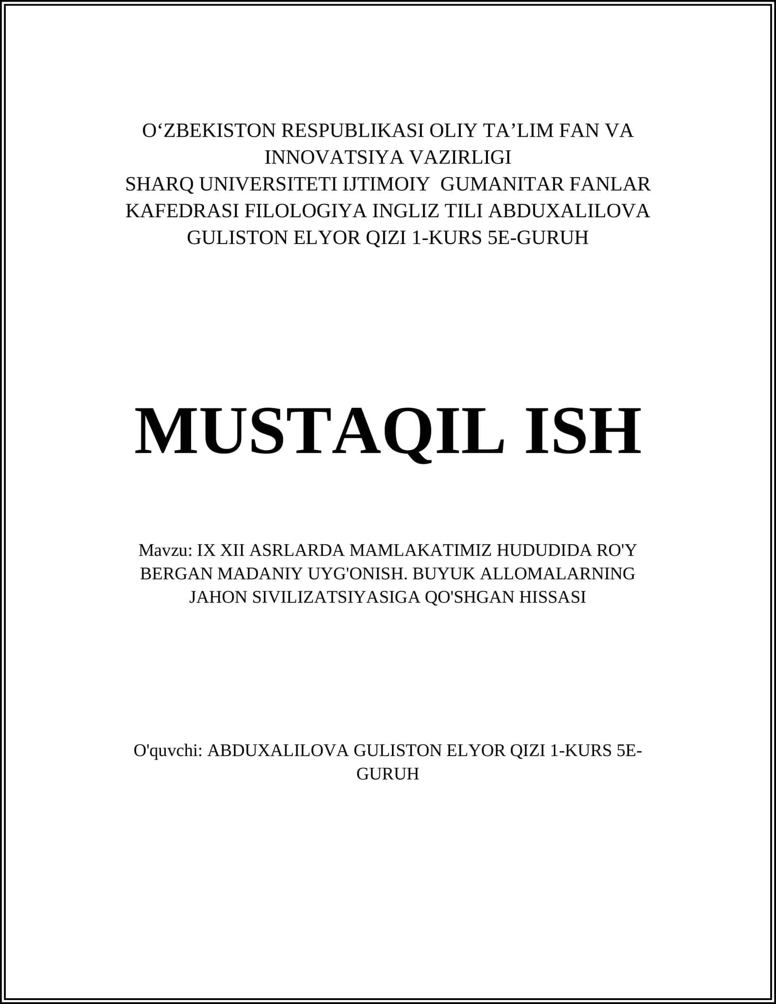 IX XII ASRLARDA MAMLAKATIMIZ HUDUDIDA RO'Y BERGAN MADANIY UYG'ONISH