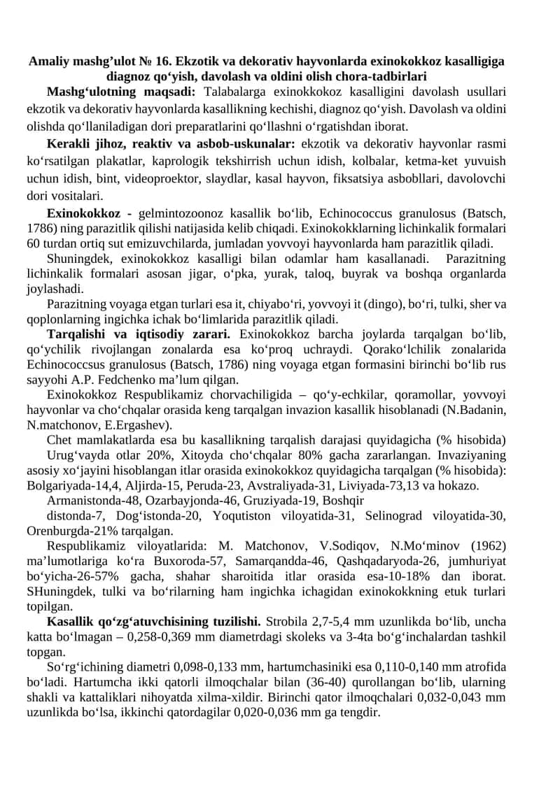 Amaliy mashg’ulot № 16. Ekzotik va dekorativ hayvonlarda exinokokkoz kasalligiga diagnoz qo‘yish, davolash va oldini olish chora-tadbirlari