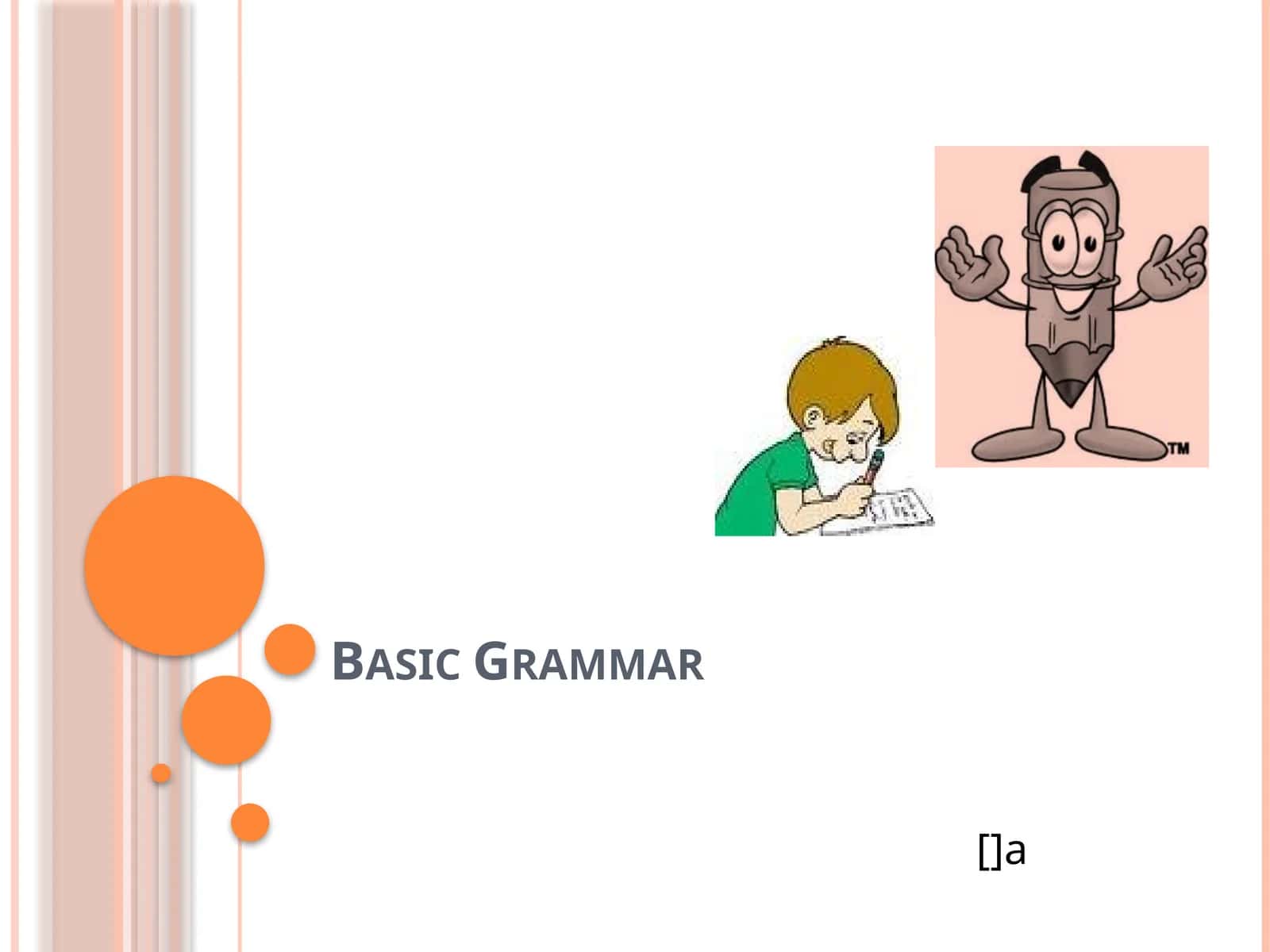 Basic Grammar