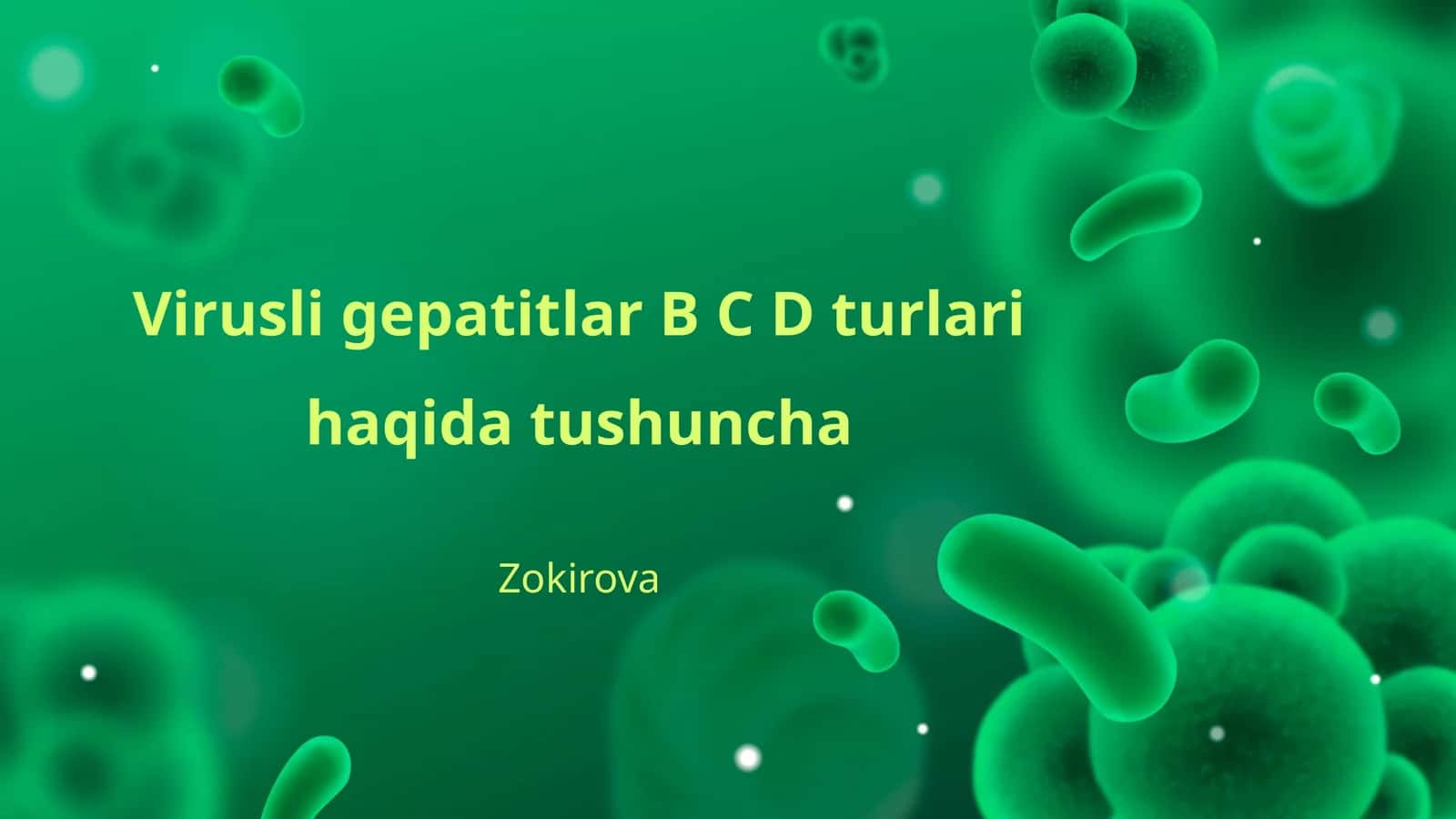 Virusli gepatitlar B C D turlari haqida tushuncha