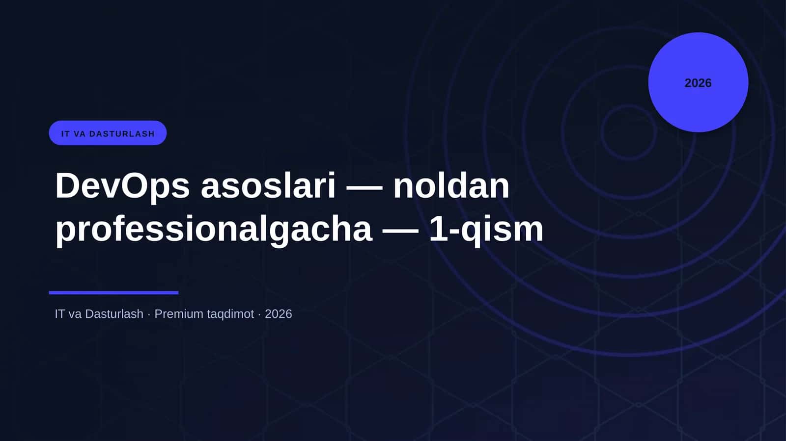 DevOps asoslari — noldan professionalgacha — 1-qism
